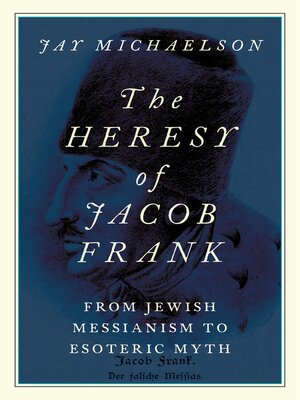 cover image of The Heresy of Jacob Frank